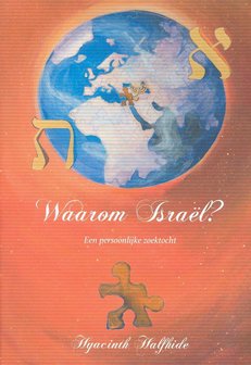 Waarom Isreal? Een persoonlijk zoektocht