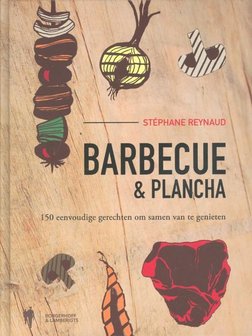 Barbecue & plancha - Stéphane Reynaud