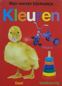 Mijn eerste kijkboekje - Kleuren - 9789047512516