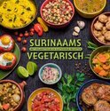 Surinaams vegetarisch - met veganistische en glutenvrije recepten.