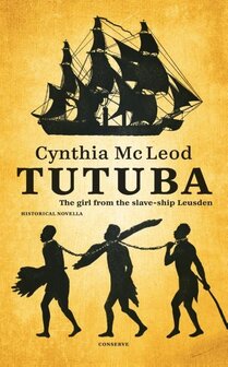 Tutuba - The girl from the slave ship Leusden - Cynthia Mc Leod - Paperback