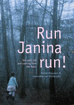 Run, Jamina, Run! - Marjan Brouwers &amp; Jeannette van Ditzhuijzen (EN)