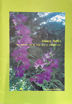 Het geheim van de twee zwarte awarapitten - Asmara Murni - Kadi Kartokromo