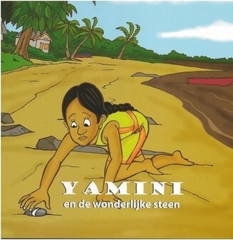 Yamini en de wonderlijke steen - Maria Landvoort - 9789991472928
