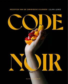 Code Noir Recepten van de Caribische eilanden