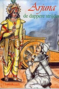 Arjuna de dappere strijder