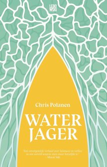 Waterjager roman Auteur: Chris Polanen