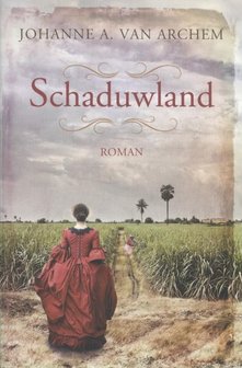 Schaduwland - Johanne A. van Archem 