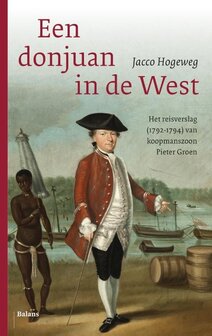 Een donjuan in de West - Jacco Hogeweg 