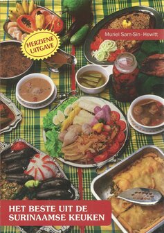 Het beste uit de Surinaamse keuken - Muriel Sam-Sin Hewitt - 9789991401003