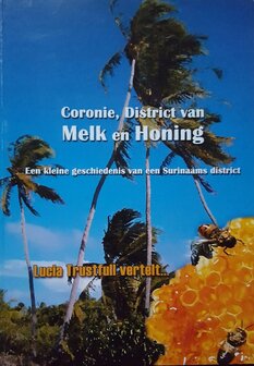 Coronie, District van Melk en Honing- Trustfull Lucia