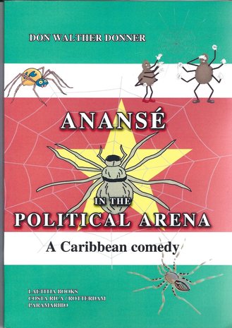 Ananse in the Political arena - Don Walther Donner - 9789065430212 (EN)