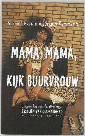 Mama Mama, Kijk Buurvrouw  - Jörgen Raymann