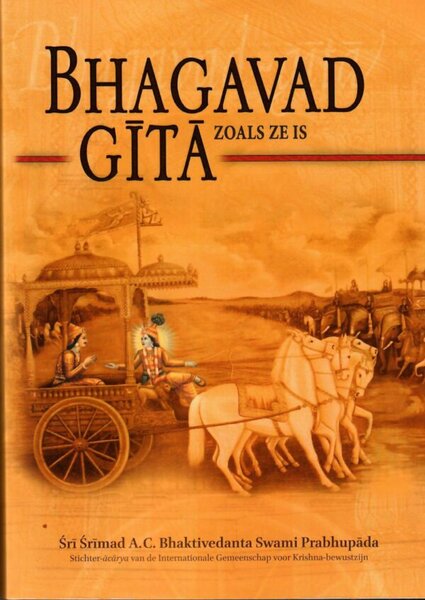 Bhagavad-Gita zoals ze is &ndash; 2e editie herzien en uitgebreid