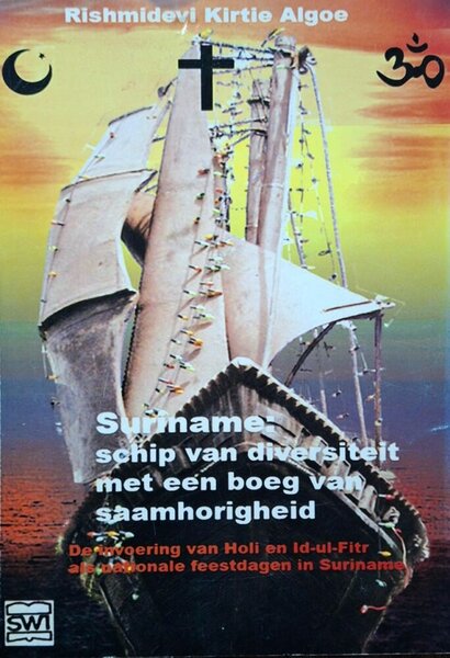 Suriname: schip van diversiteit met een boeg van saamhorigheid