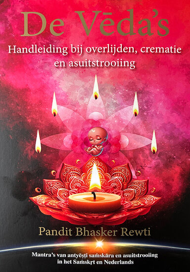 De Veda&rsquo;s &ndash; De laatste rituele reis