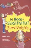 De hoogsensitiviteit survivalgids - An Michiels -9789059326125 De hoogsensitiviteit survivalgids - An Michiels -9789059326125