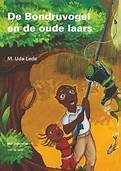 De Bondruvogel en de oude laars De Bondruvogel en de oude laars