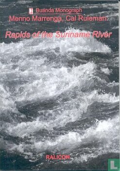 Rapids of the Suriname River Rapids of the Suriname River