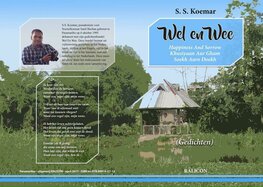 Wel en Wee - happiness and sorrow Wel en Wee - happiness and sorrow