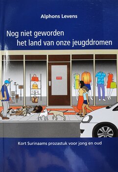 Nog niet geworden het land van onze jeugddromen Nog niet geworden het land van onze jeugddromen