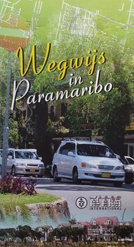 Wegwijs in Paramaribo Wegwijs in Paramaribo