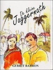 De kleine Jaggernath	 - Gerrit Barron	- 9789991457307 De kleine Jaggernath	 - Gerrit Barron	- 9789991457307