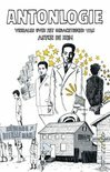 Antonlogie Verhalen over het gedachtegoed van Anton de Kom Antonlogie Verhalen over het gedachtegoed van Anton de Kom