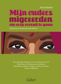 Mijn ouders migreerden om erop vooruit te gaan Mijn ouders migreerden om erop vooruit te gaan