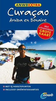 ANWB Extra Curaçao, Aruba en Bonaire - Thijs Kateman - 9789018033590 ANWB Extra Curaçao, Aruba en Bonaire - Thijs Kateman - 9789018033590