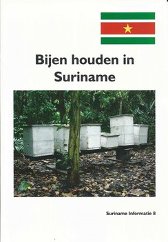 Bijen houden in Suriname - Leendert van 't Leven sr. - 9789081675574 Bijen houden in Suriname - Leendert van 't Leven sr. - 9789081675574
