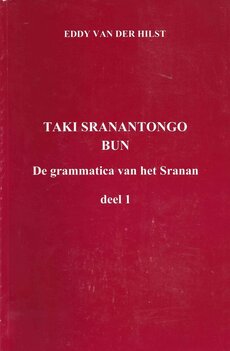 Taki Sranantongo bun - Eddy van der Hilst Taki Sranantongo bun - Eddy van der Hilst